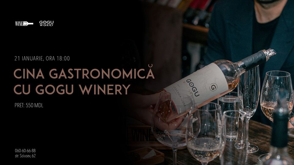 Cina gastronomică cu Gogu Winery